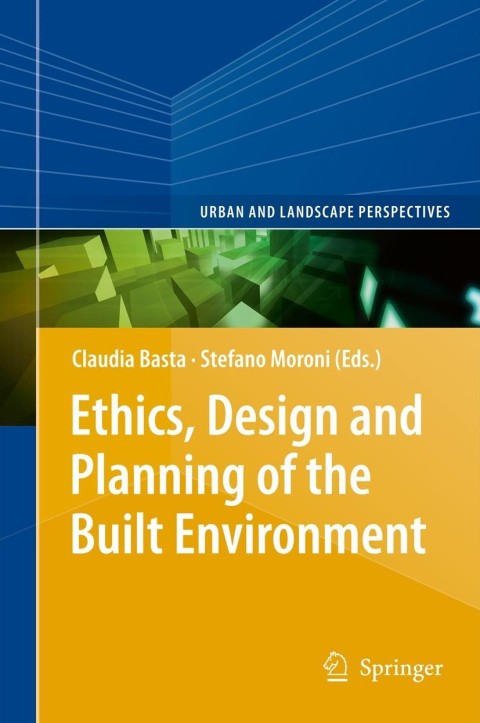 Cover image for book Ethics, Design and Planning of the Built Environment