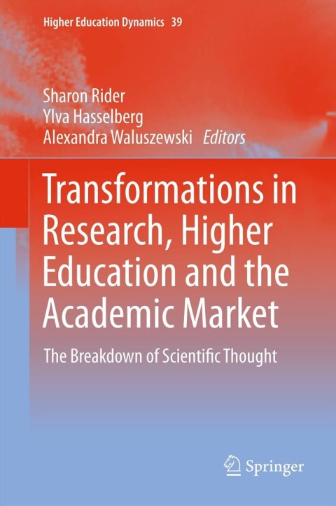 Cover image for book Transformations in Research, Higher Education and the Academic Market