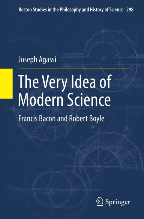 Cover image for book The Very Idea of Modern Science