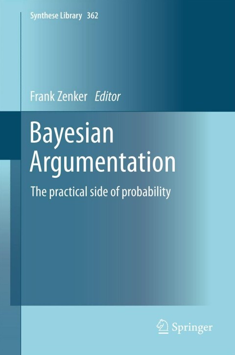 Cover image for book Bayesian Argumentation