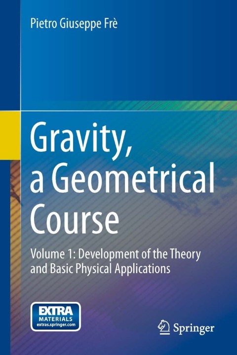 Cover image for book Gravity, a Geometrical Course