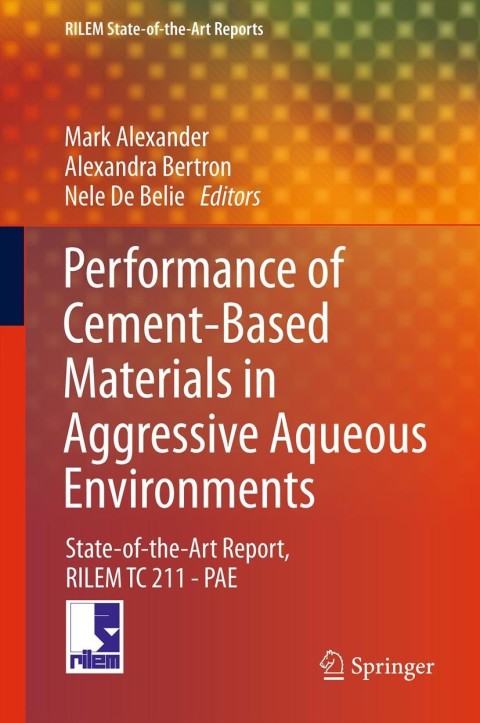 Cover image for book Performance of Cement-Based Materials in Aggressive Aqueous Environments