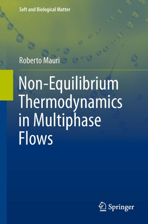 Cover image for book Non-Equilibrium Thermodynamics in Multiphase Flows