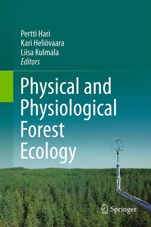 Cover image for book Physical and Physiological Forest Ecology