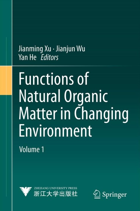 Cover image for book Functions of Natural Organic Matter in Changing Environment