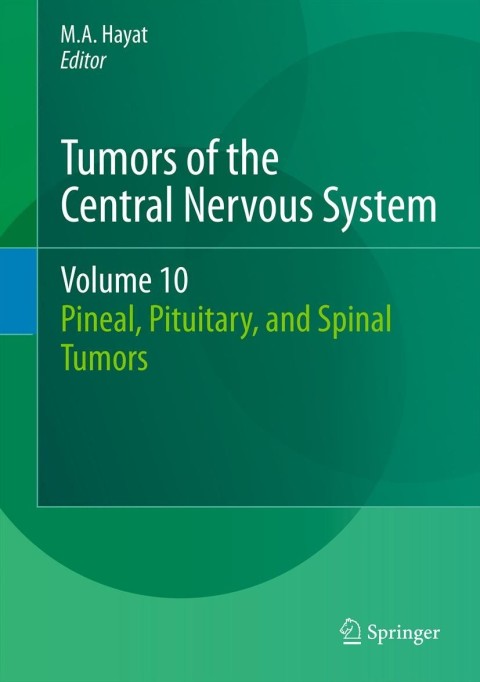 Cover image for book Tumors of the Central Nervous System, Volume 10