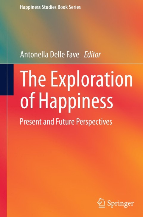 Cover image for book The Exploration of Happiness
