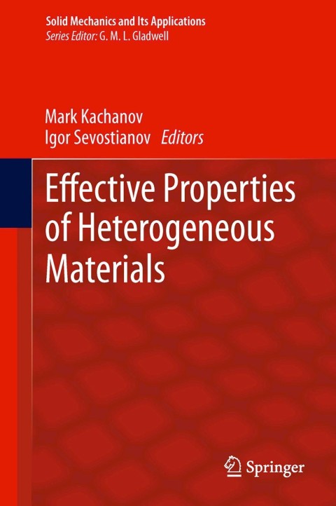 Cover image for book Effective Properties of Heterogeneous Materials