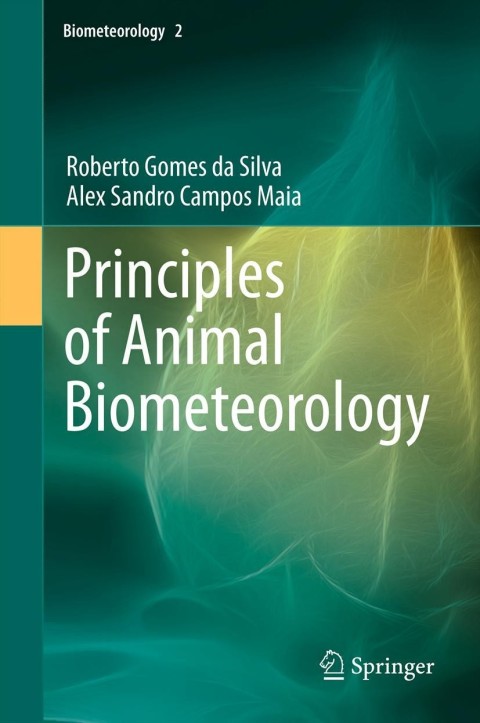 Cover image for book Principles of Animal Biometeorology