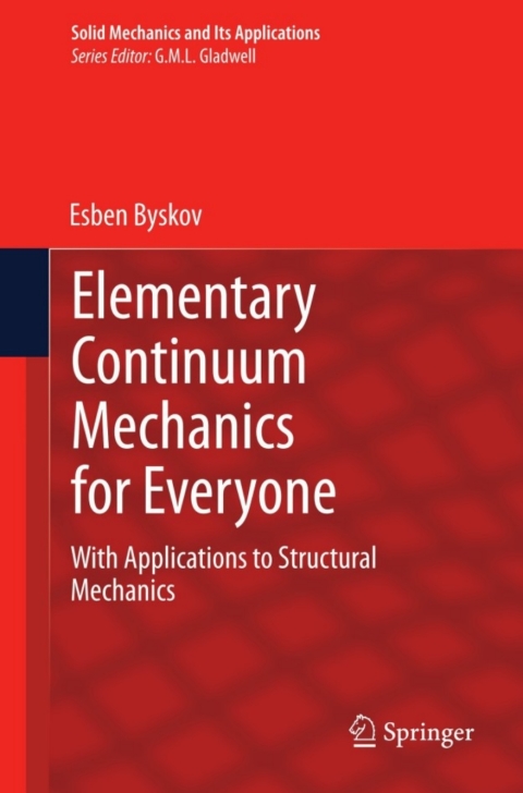 Cover image for book Elementary Continuum Mechanics for Everyone