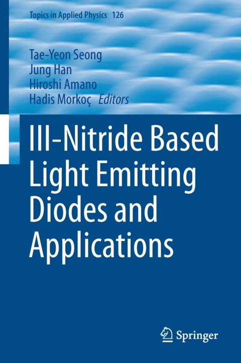 Cover image for book III-Nitride Based Light Emitting Diodes and Applications