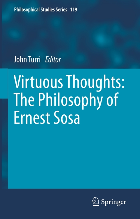 Cover image for book Virtuous Thoughts: The Philosophy of Ernest Sosa