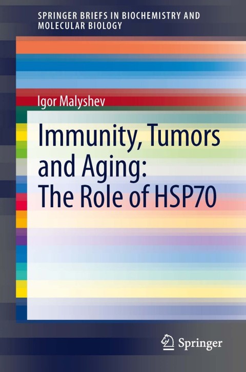 Cover image for book Immunity, Tumors and Aging: The Role of HSP70