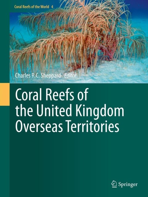 Cover image for book Coral Reefs of the United Kingdom Overseas Territories