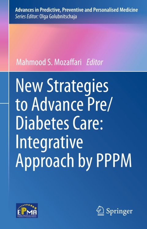 Cover image for book New Strategies to Advance Pre/Diabetes Care: Integrative Approach by PPPM