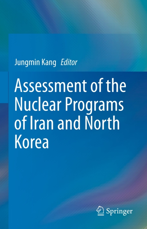 Cover image for book Assessment of the Nuclear Programs of Iran and North Korea