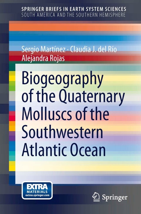 Cover image for book Biogeography of the Quaternary Molluscs of the Southwestern Atlantic Ocean