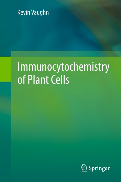 Cover image for book Immunocytochemistry of Plant Cells