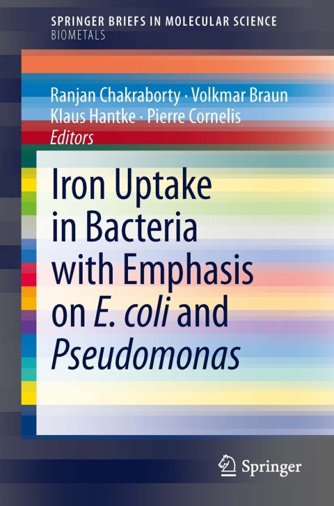 Cover image for book Iron Uptake in Bacteria with Emphasis on E. coli and Pseudomonas