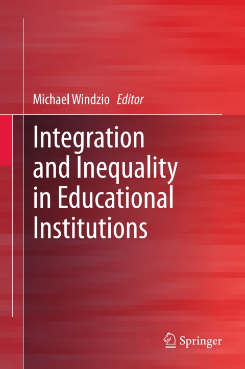 Cover image for book Integration and Inequality in Educational Institutions
