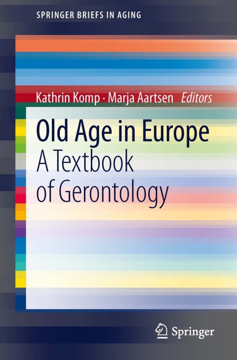 Cover image for book Old Age In Europe