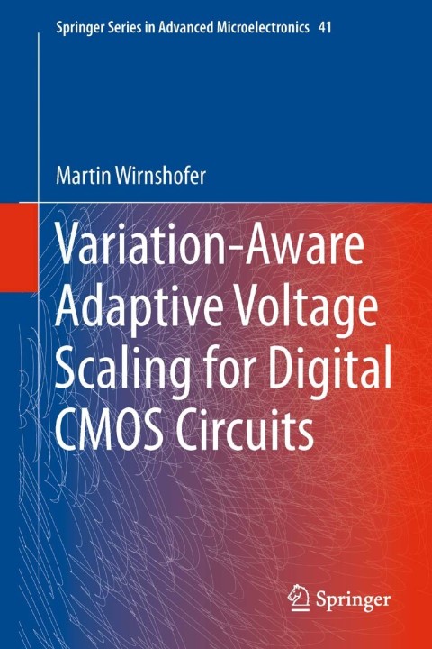 Cover image for book Variation-Aware Adaptive Voltage Scaling for Digital CMOS Circuits