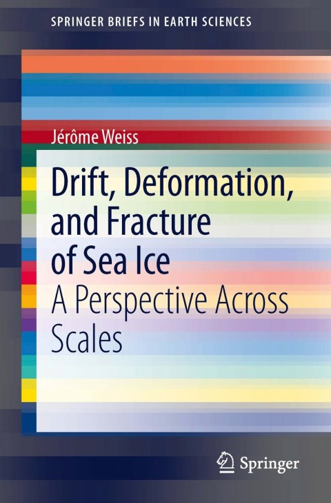 Cover image for book Drift, Deformation, and Fracture of Sea Ice