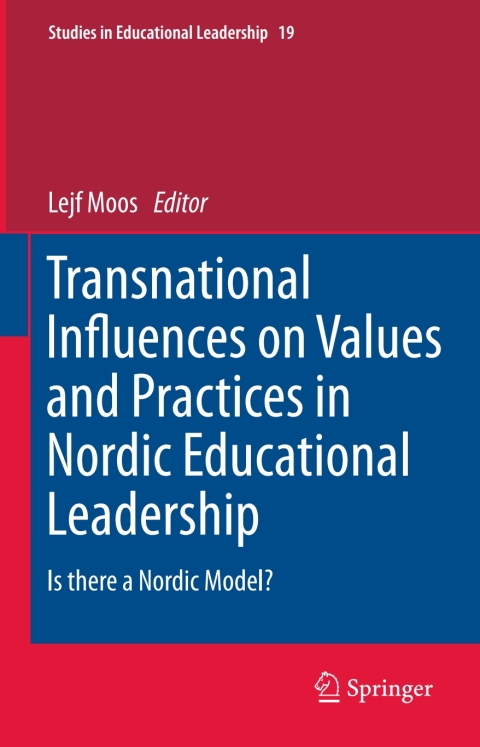 Cover image for book Transnational Influences on Values and Practices in Nordic Educational Leadership
