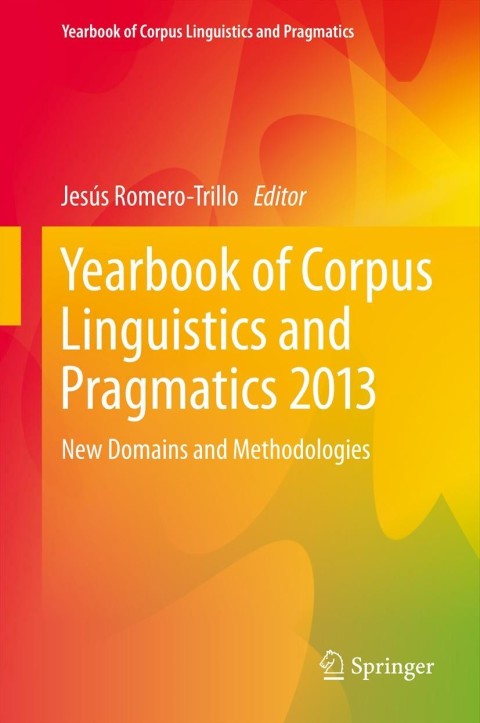 Cover image for book Yearbook of Corpus Linguistics and Pragmatics 2013