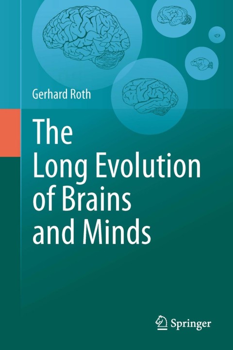 Cover image for book The Long Evolution of Brains and Minds