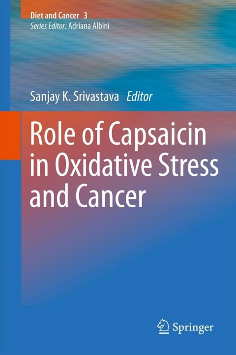Cover image for book Role of Capsaicin in Oxidative Stress and Cancer