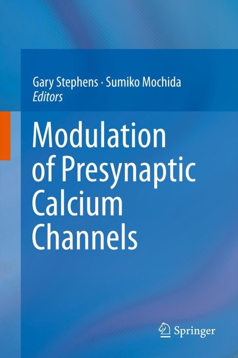 Cover image for book Modulation of Presynaptic Calcium Channels