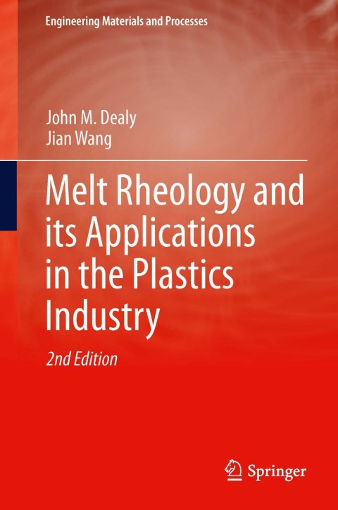 Cover image for book Melt Rheology and its Applications in the Plastics Industry