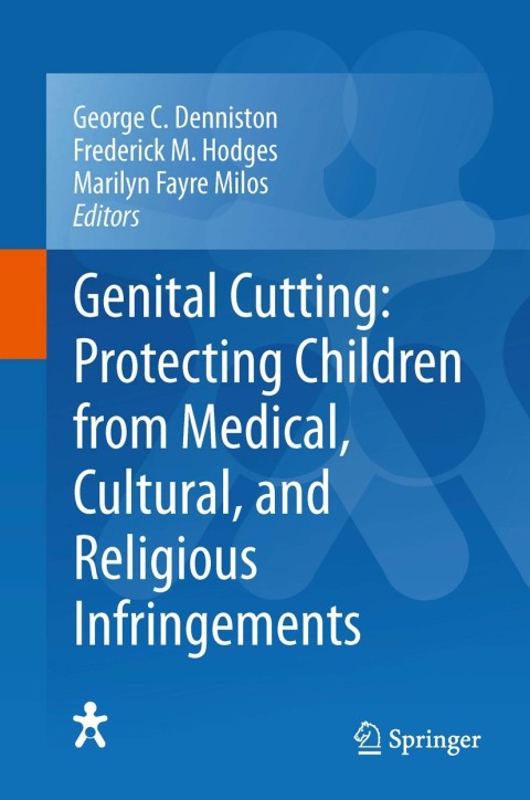Cover image for book Genital Cutting: Protecting Children from Medical, Cultural, and Religious Infringements
