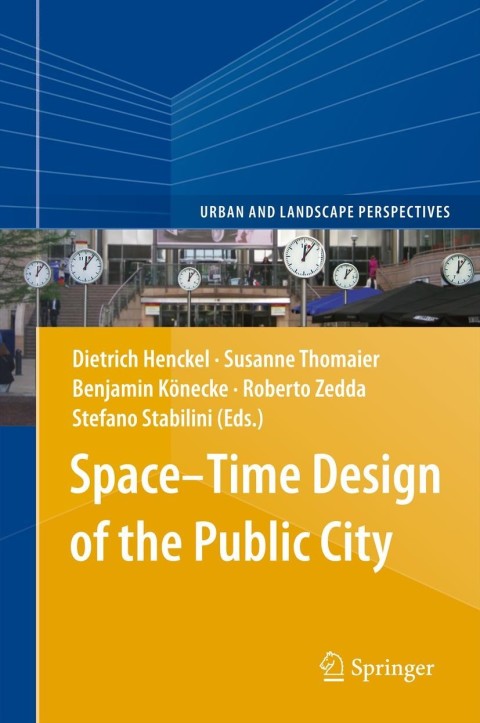 Cover image for book Space–Time Design of the Public City