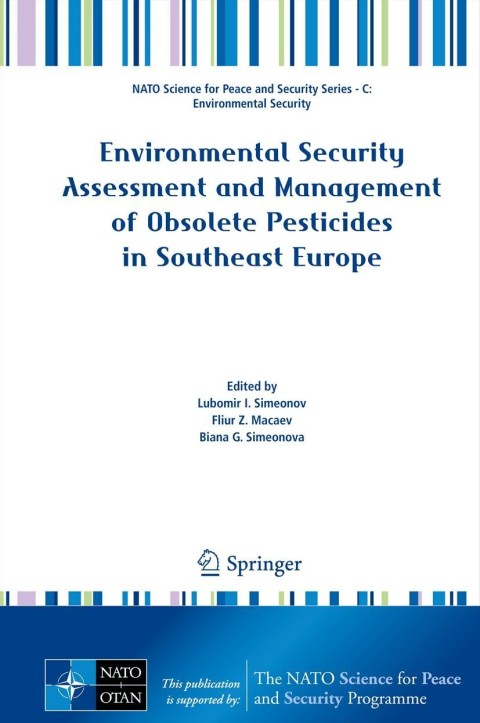 Cover image for book Environmental Security Assessment and Management of Obsolete Pesticides in Southeast Europe