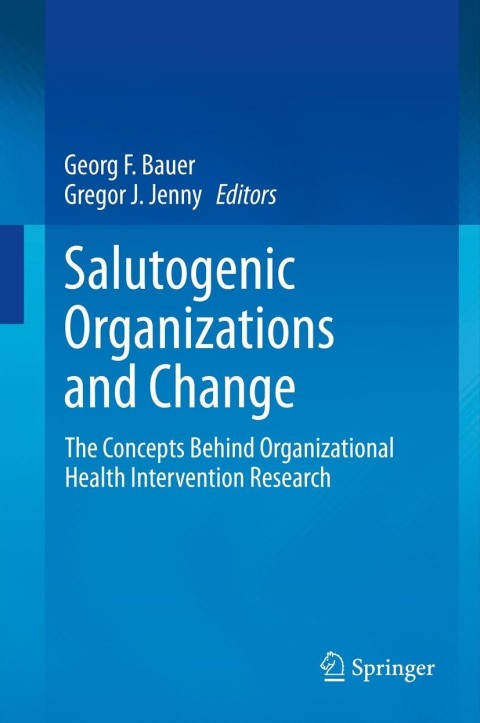 Cover image for book Salutogenic organizations and change