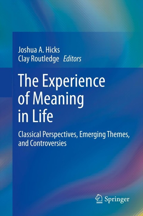 Cover image for book The Experience of Meaning in Life