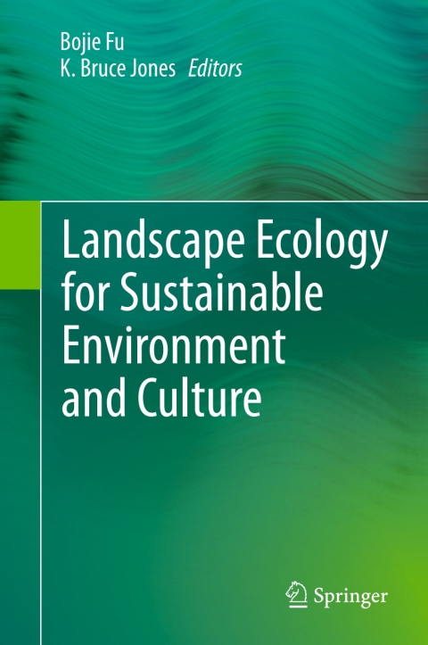 Cover image for book Landscape Ecology for Sustainable Environment and Culture