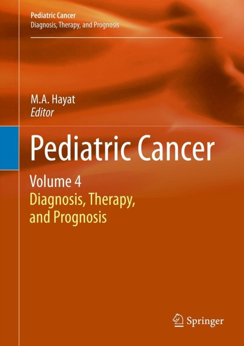 Cover image for book Pediatric Cancer, Volume 4