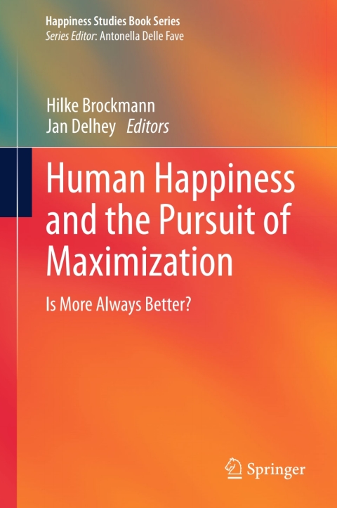 Cover image for book Human Happiness and the Pursuit of Maximization