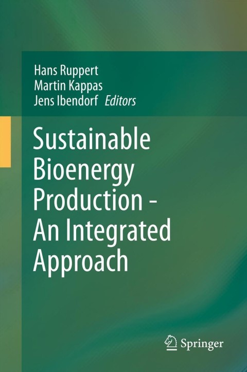 Cover image for book Sustainable Bioenergy Production - An Integrated Approach