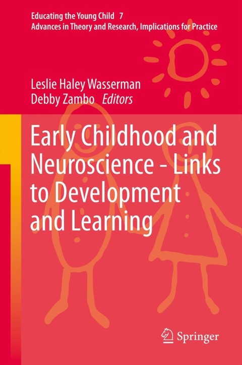 Cover image for book Early Childhood and Neuroscience - Links to Development and Learning