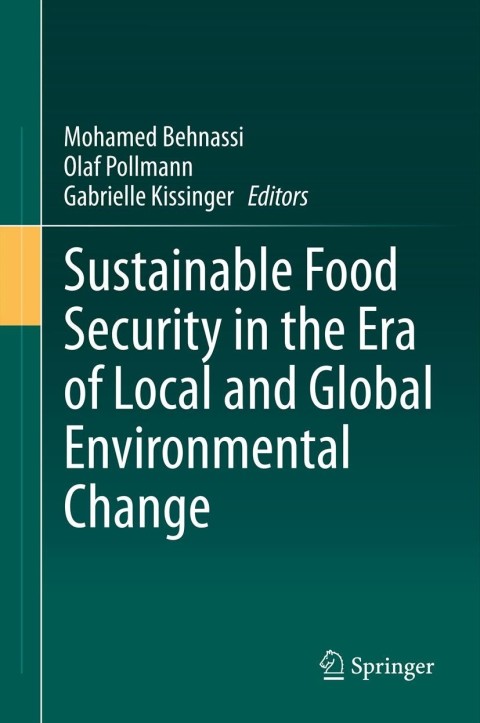 Cover image for book Sustainable Food Security in the Era of Local and Global Environmental Change