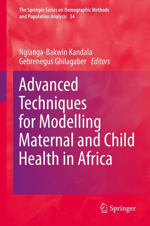 Cover image for book Advanced Techniques for Modelling Maternal and Child Health in Africa