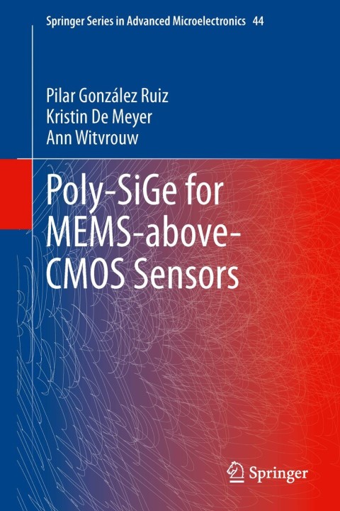 Cover image for book Poly-SiGe for MEMS-above-CMOS Sensors