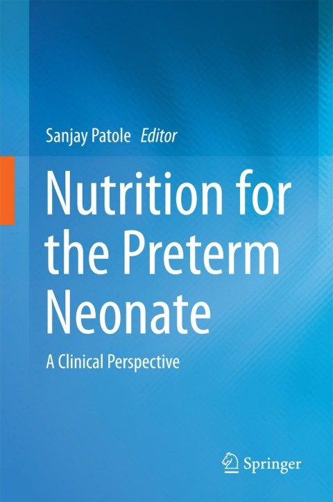 Cover image for book Nutrition for the Preterm Neonate