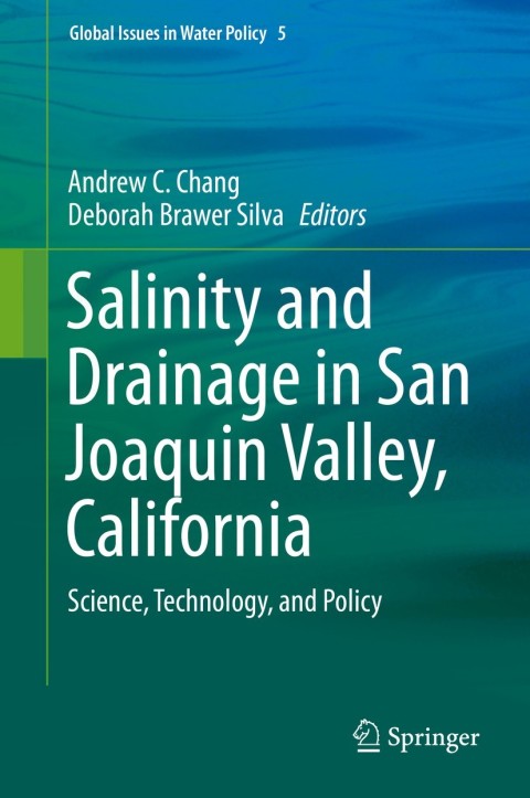 Cover image for book Salinity and Drainage in San Joaquin Valley, California