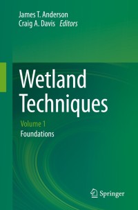 Cover image: Wetland Techniques 9789400768598