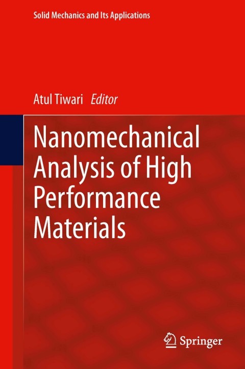 Cover image for book Nanomechanical Analysis of High Performance Materials